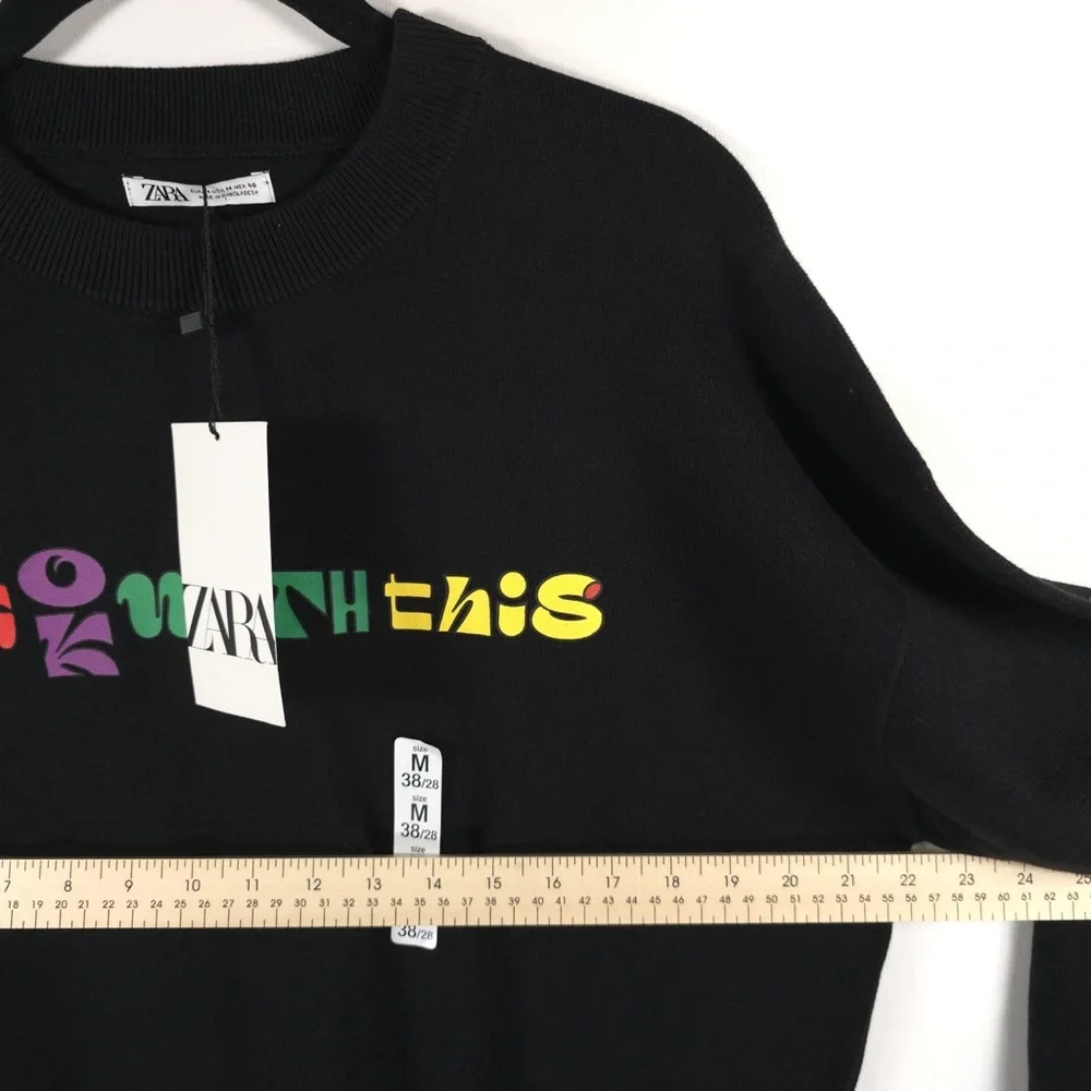 NWT ZARA “I’M OK‎ WITH THIS” Text Print Black Crew Pullover Sweater MEDIUM